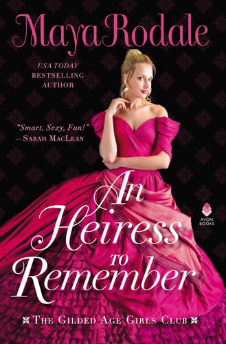 An Heiress to Remember The Gilded Age Girls Club book cover