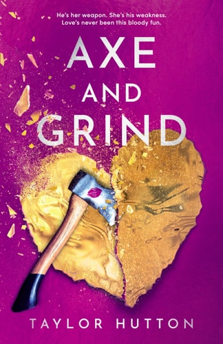 Axe and Grind book cover