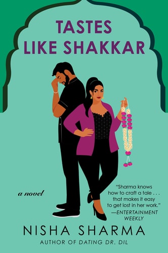 Tastes Like Shakkar A Novel book cover
