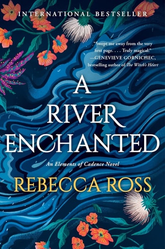 A River Enchanted A Novel book cover