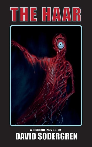 The Haar A Horror Novel book cover