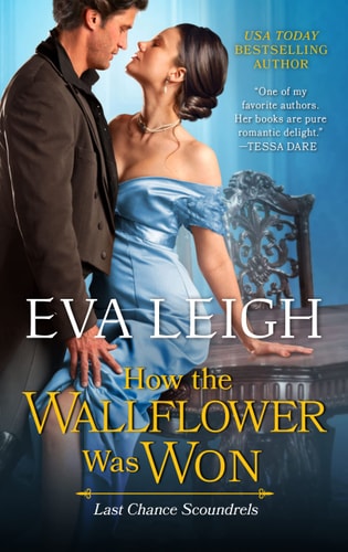 How the Wallflower Was Won (Last Chance Scoundrels, 2) book cover