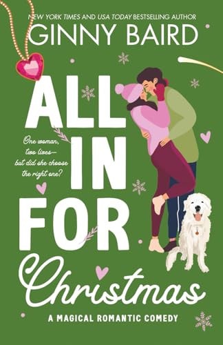 All in for Christmas A Magical Romantic Comedy book cover