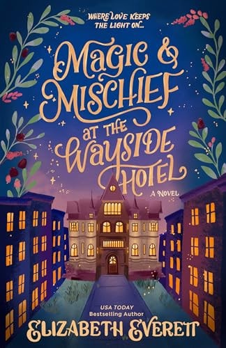 Magic and Mischief at the Wayside Hotel book cover