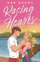 Racing Hearts A Novel book cover