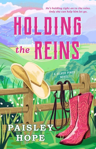 Holding the Reins A Silver Pines Novel book cover
