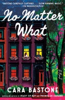 No Matter What A Novel book cover