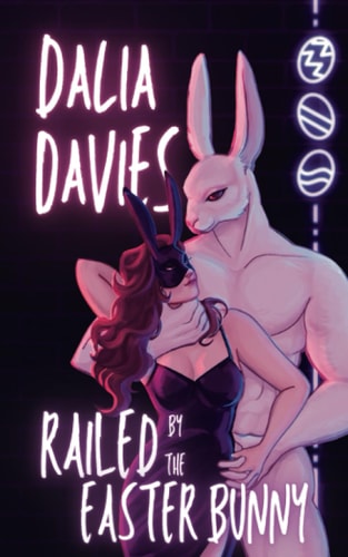 Railed by the Easter Bunny book cover