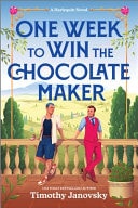 One Week to Win the Chocolate Maker A Spicy MM Romance Retelling of Charlie and the Chocolate Factory book cover