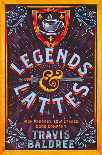 Legends & Lattes book cover