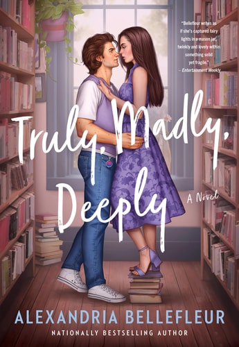 Truly, Madly, Deeply A Novel book cover