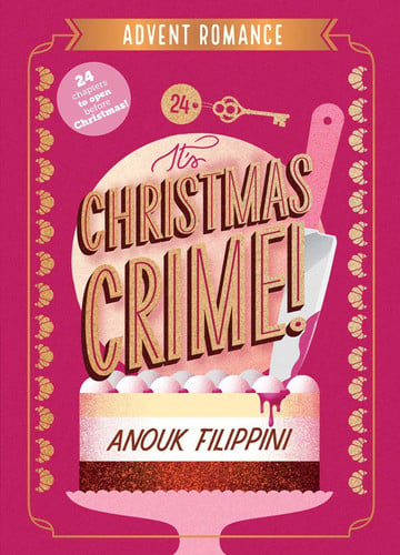 It's Christmas Crime! - An Advent Romance book cover