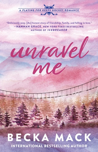 Unravel Me A Playing for Keeps Hockey Romance book cover
