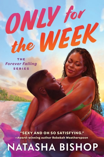 Only For The Week (The Forever Falling Series) book cover