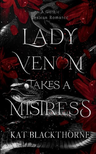 Lady Venom Takes a Mistress book cover