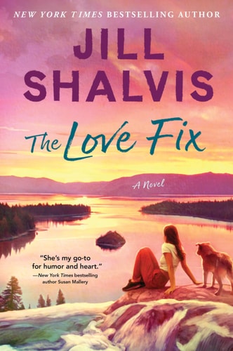 The Love Fix: A Novel (The Sunrise Cove Series, 8) book cover