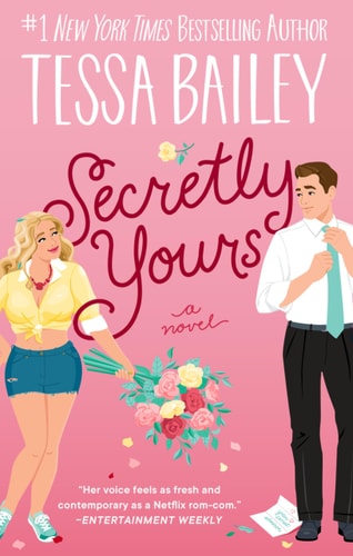Secretly Yours A Novel book cover