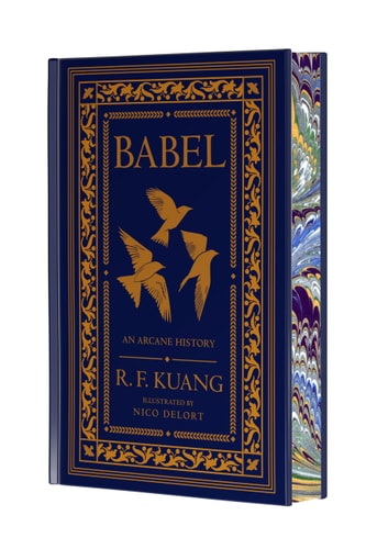 Babel Collector's Edition: Or the Necessity of Violence: An Arcane History of the Oxford Translators’ Revolution book cover
