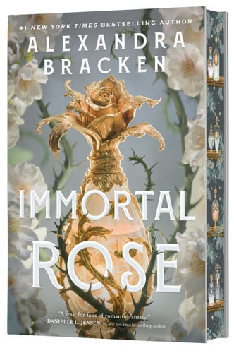 Immortal Rose (Deluxe Limited Edition): A Novel – A Slow-Burn Fantasy Romance of Magical Perfume, Royal Intrigue, and Forbidden Passion book cover