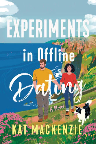 Experiments in Offline Dating A Novel book cover