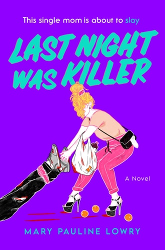 Last Night Was Killer A Novel book cover