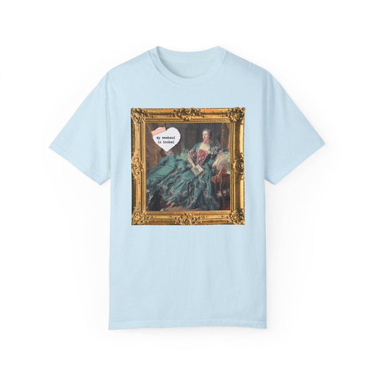 My Weekend is Booked Tee for Romance Reader, Art History