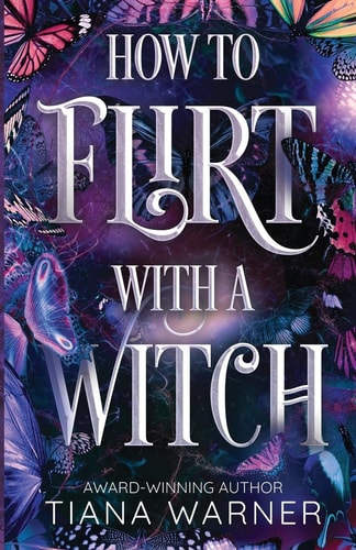 How to Flirt with a Witch book cover