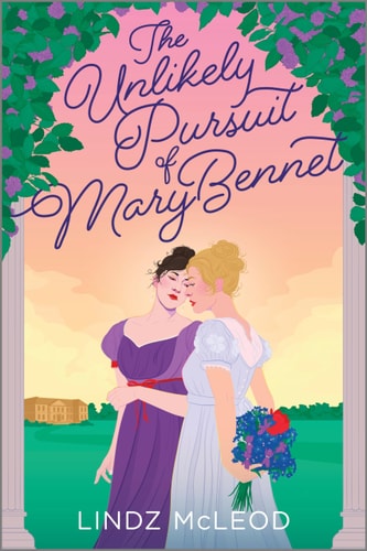 The Unlikely Pursuit of Mary Bennet book cover