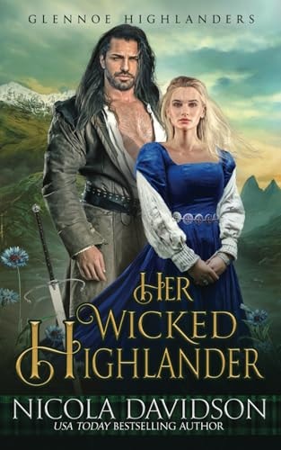 Her Wicked Highlander (Glennoe Highlanders) book cover