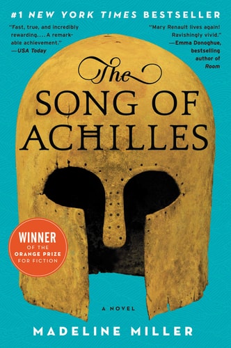 The Song of Achilles A Novel book cover