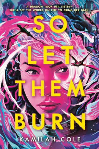 So Let Them Burn book cover