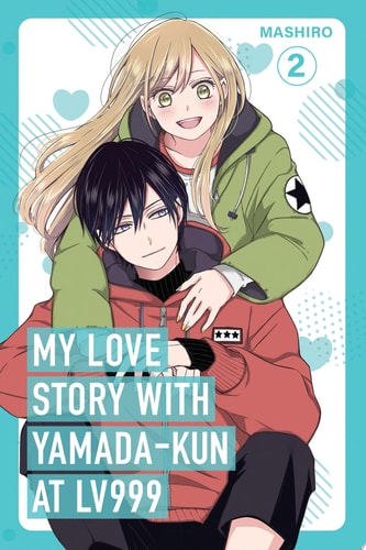 My Love Story with Yamada-kun at Lv999 Volume 2 book cover