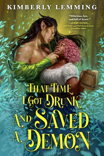 That Time I Got Drunk and Saved a Demon book cover