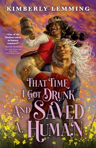 That Time I Got Drunk and Saved a Human book cover