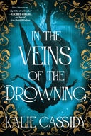 In the Veins of the Drowning book cover