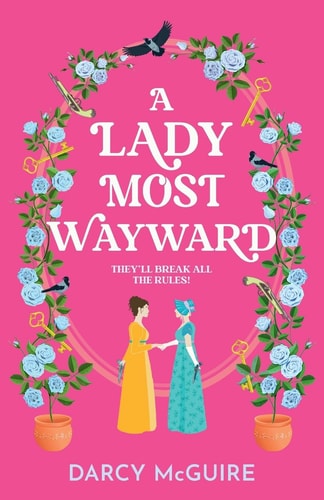 A Lady Most Wayward book cover