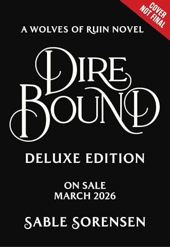Dire Bound (Deluxe Limited Edition) book cover