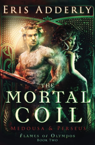 The Mortal Coil Medousa & Perseus book cover