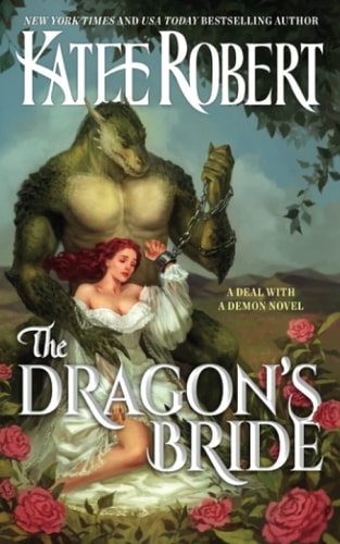 The Dragon's Bride (A Deal With A Demon) book cover