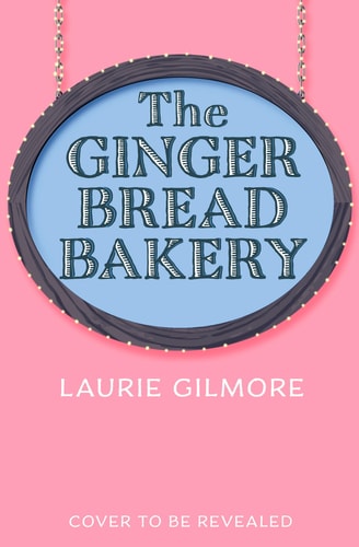 The Gingerbread Bakery book cover