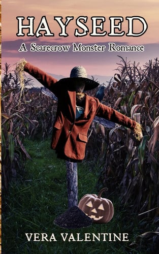 Hayseed A Scarecrow Monster Romance book cover