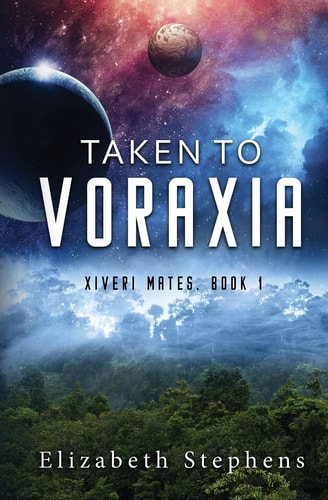 Taken to Voraxia A SciFi Alien Romance (Xiveri Mates Book 1) book cover
