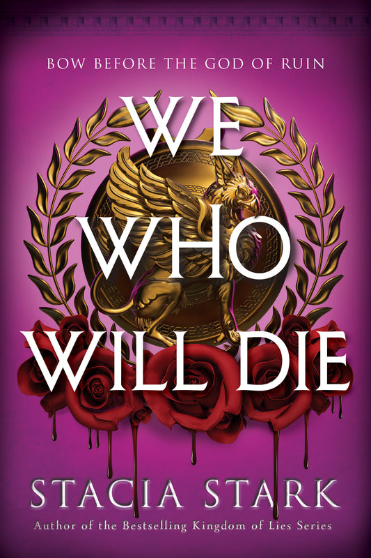 Stacia Stark - We Who Will Die