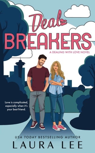Deal Breakers A Second Chance Romantic Comedy book cover