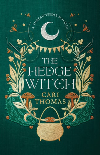 The Hedge Witch: a Threadneedle Novella (Threadneedle) book cover