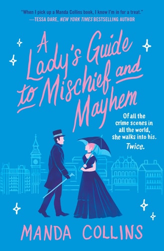 A Lady's Guide to Mischief and Mayhem book cover