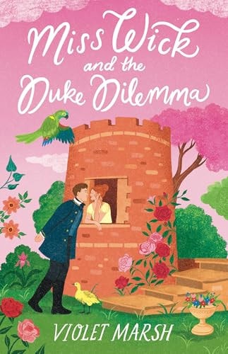 Miss Wick and the Duke Dilemma book cover