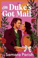 The Duke's Got Mail book cover
