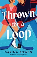 Thrown for a Loop A New York Legends Hockey Romance book cover