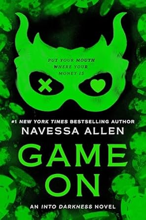 Game On An Into Darkness Novel